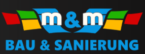 M&M Bau & Sanierung